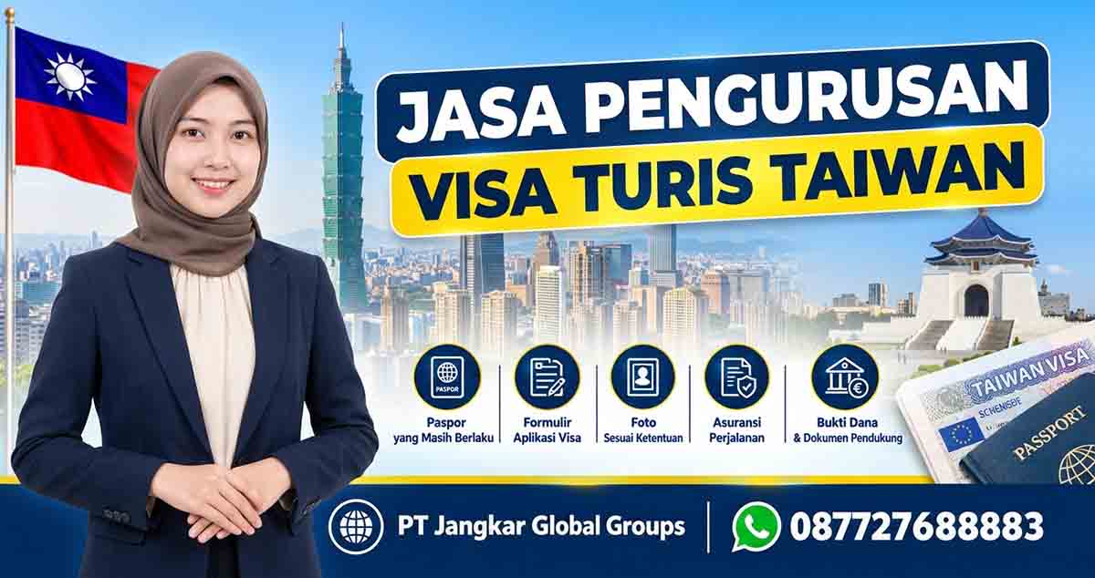 Jasa Pengurusan Visa Turis Taiwan