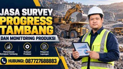 Jasa Survey Progress Tambang dan Monitoring Produksi