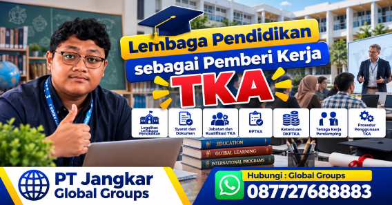 Lembaga Pendidikan sebagai Pemberi Kerja TKA