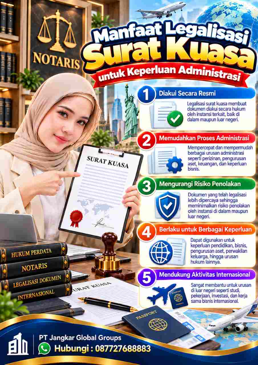 Manfaat Legalisasi Surat Kuasa