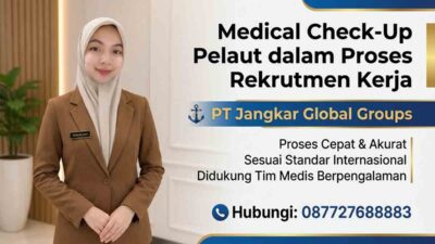 Medical Check-Up Pelaut dalam Proses Rekrutmen Kerja