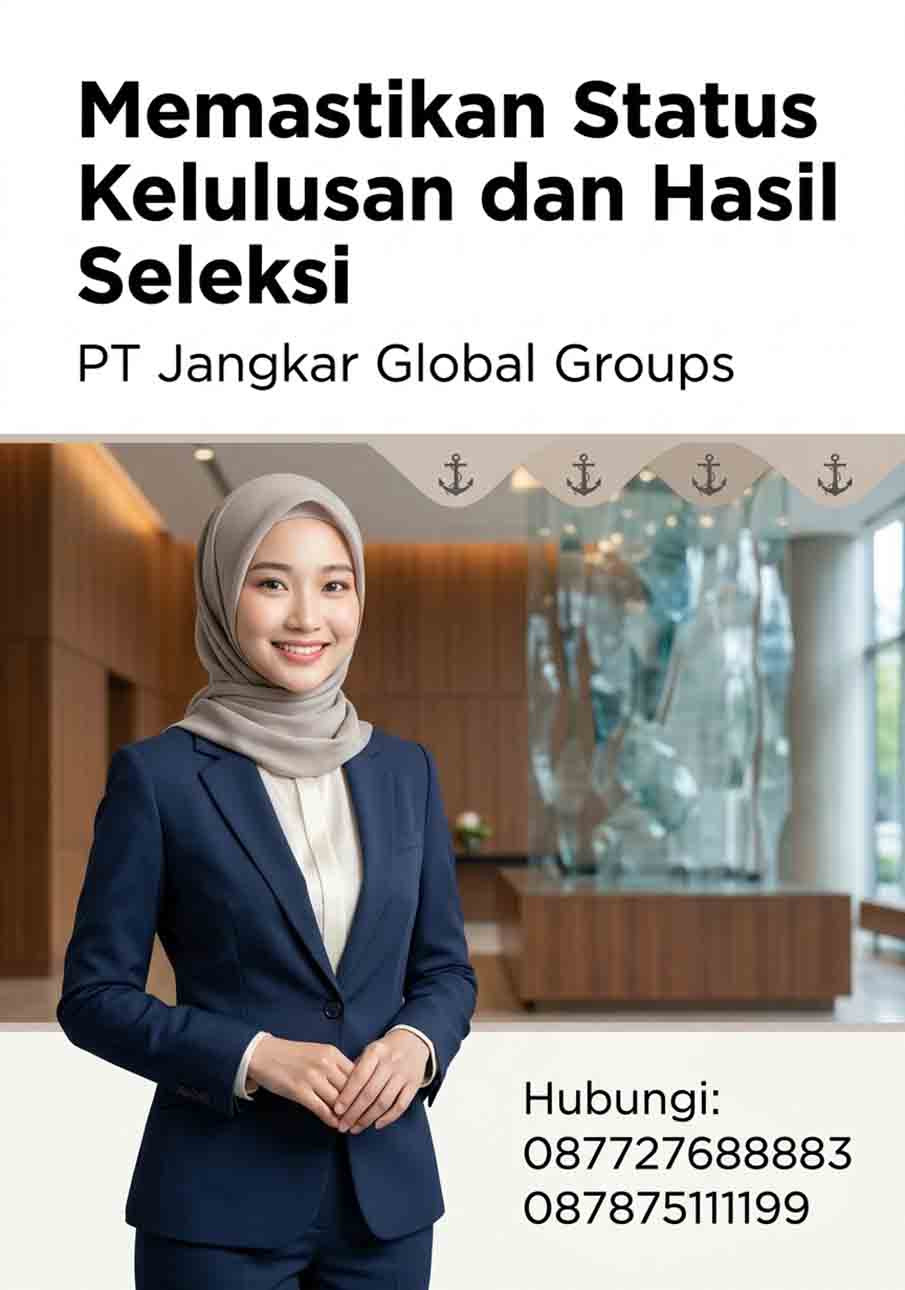 Memastikan Status Kelulusan dan Hasil Seleksi