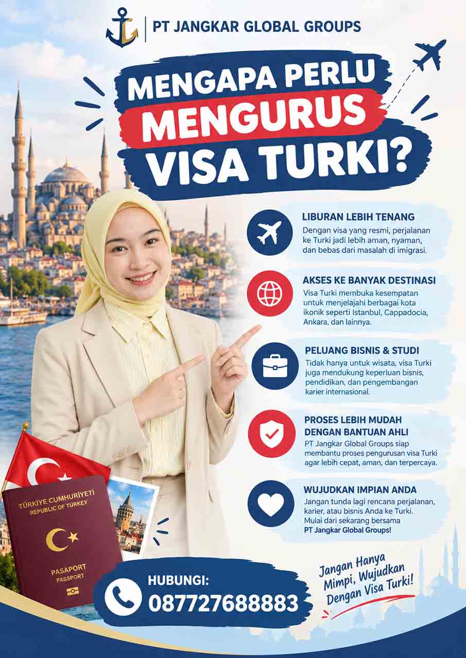 Mengapa Perlu Mengurus Visa Turki?