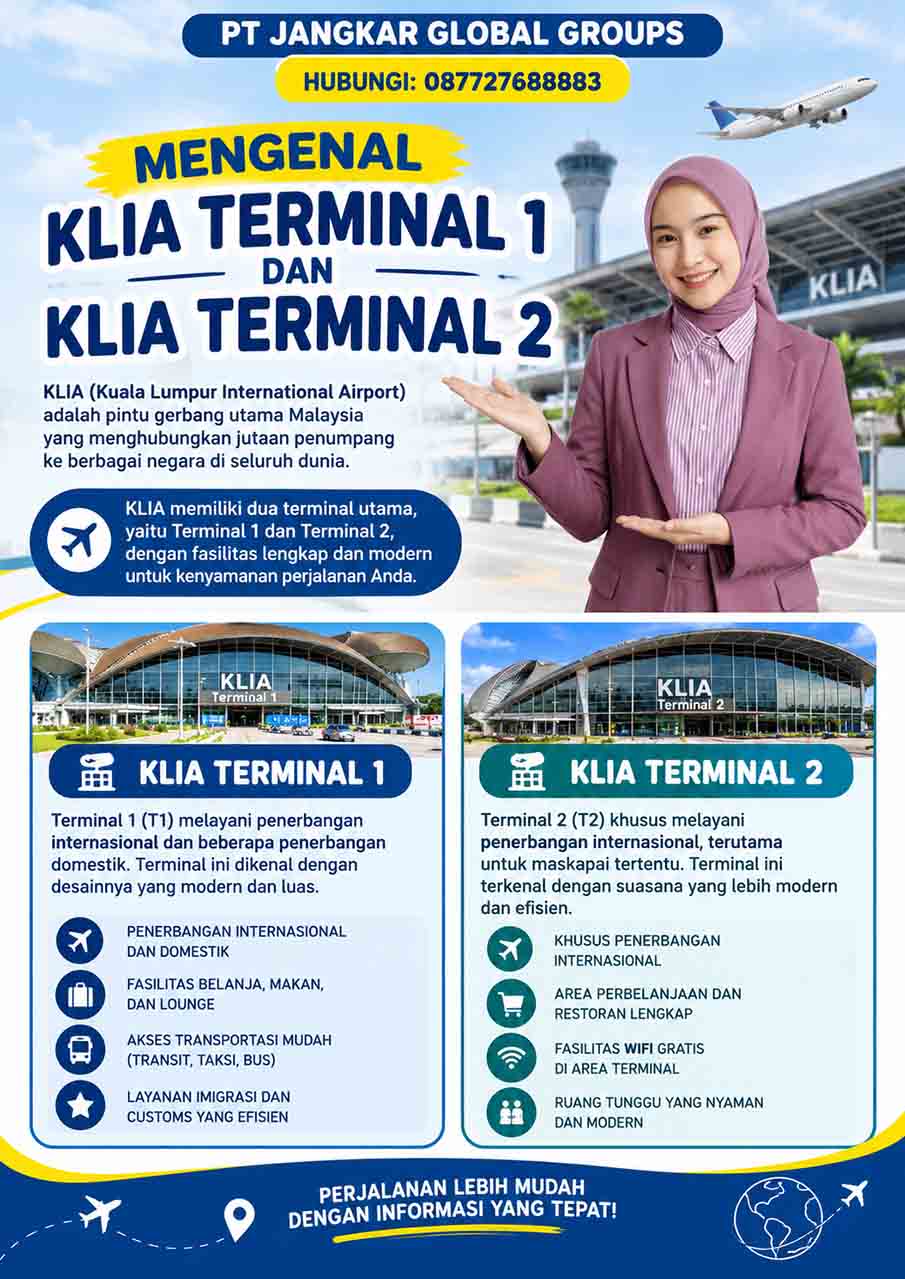 Mengenal KLIA Terminal 1 dan KLIA Terminal 2