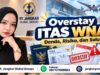 Overstay ITAS WNA Denda, Risiko, dan Solusi