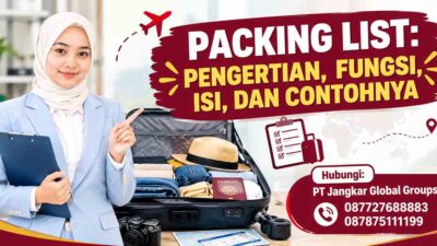 Packing List Pengertian Fungsi Isi dan Contohnya