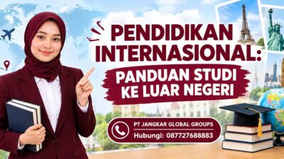 Pendidikan Internasional Panduan Studi Luar Negeri