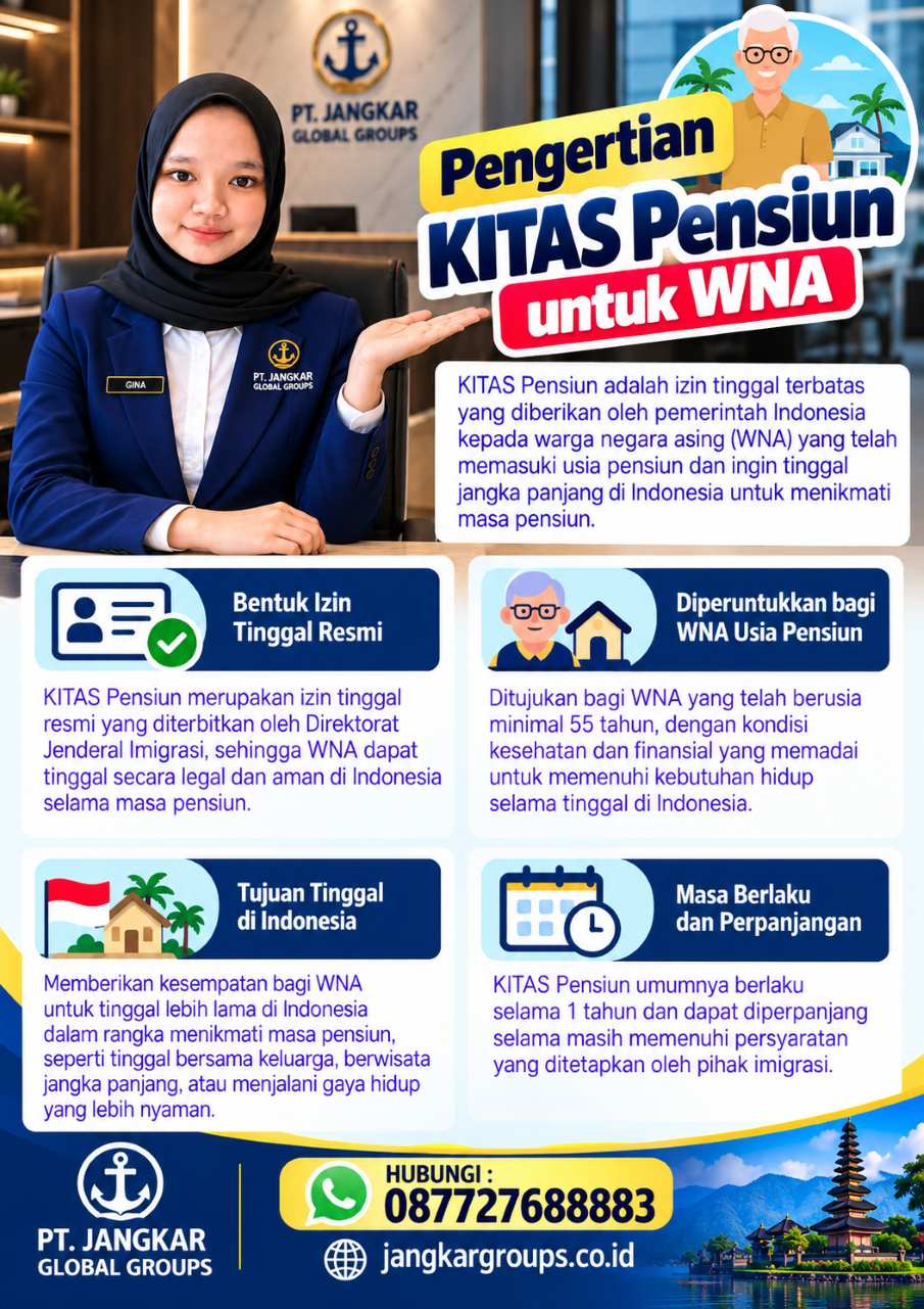 Pengertian KITAS Pensiun untuk WNA Pengertian KITAS Pensiun untuk WNA