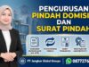 Pengurusan Pindah Domisili dan Surat Pindah