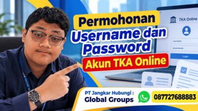 Permohonan Username dan Password Akun TKA Online