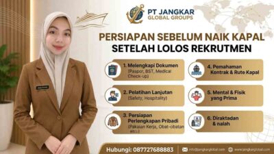 Persiapan Sebelum Naik Kapal Setelah Lolos Rekrutmen