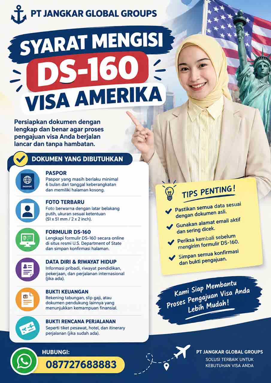 SYARAT MENGISI DS-160 VISA AMERIKA
