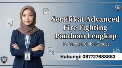 Sertifikat Advanced Fire Fighting Panduan Lengkap