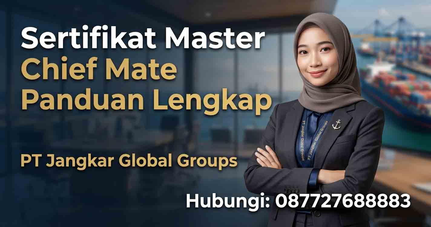 Sertifikat Master Chief Mate Panduan Lengkap