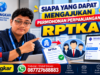 Siapa yang Dapat Mengajukan Permohonan Perpanjangan RPTKA