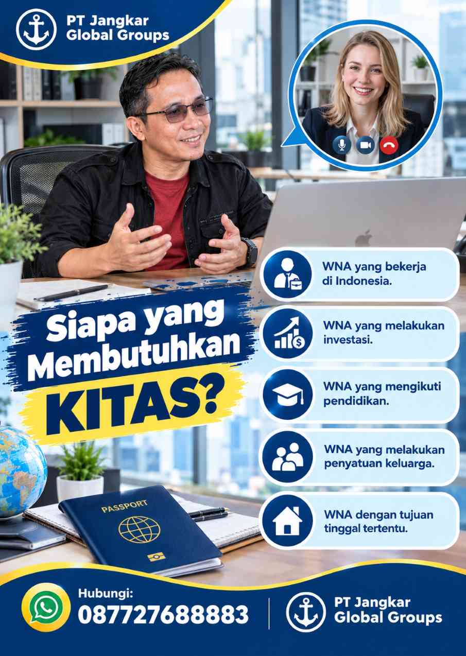 Siapa yang Membutuhkan KITAS