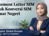 Statement Letter SIM untuk Konversi SIM di Luar Negeri