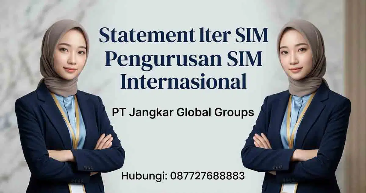 Statement Letter SIM untuk Pengurusan SIM Internasional