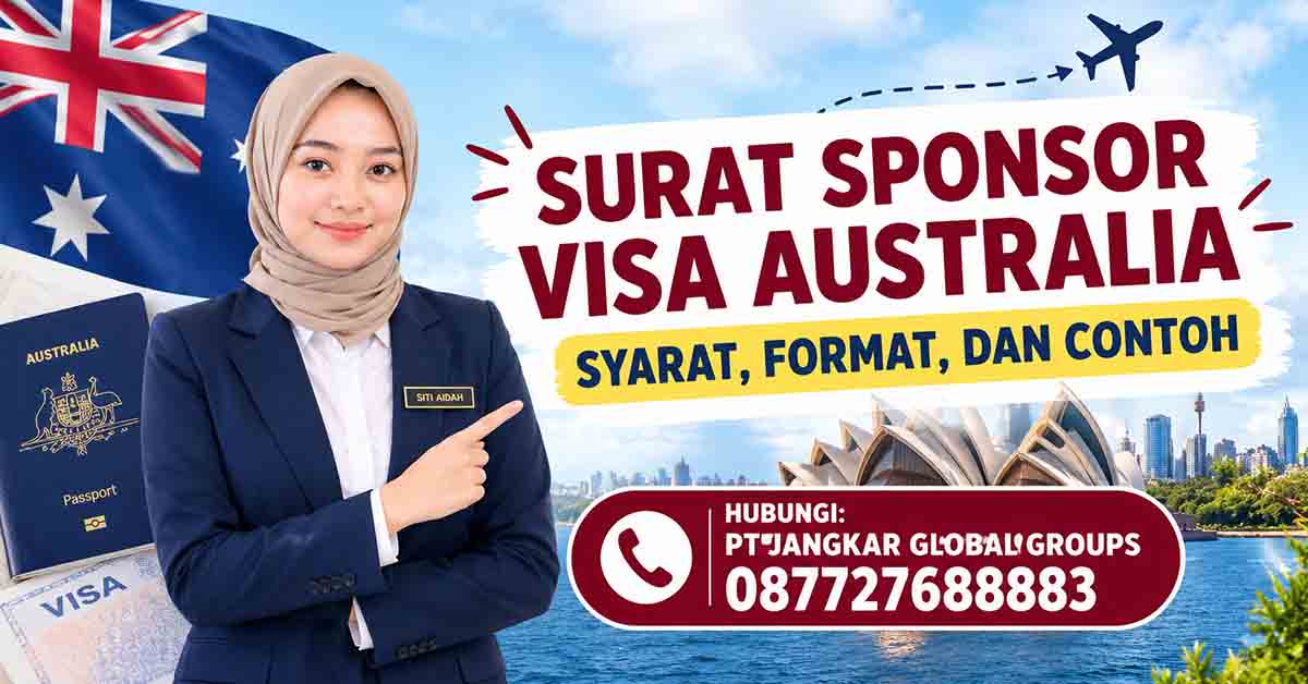 Surat Sponsor Visa Australia Syarat Format dan Contoh