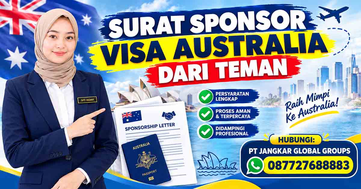 Surat Sponsor Visa Australia dari Teman