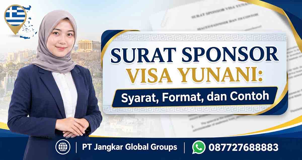 Surat Sponsor Visa Yunani Syarat, Format, dan Contoh