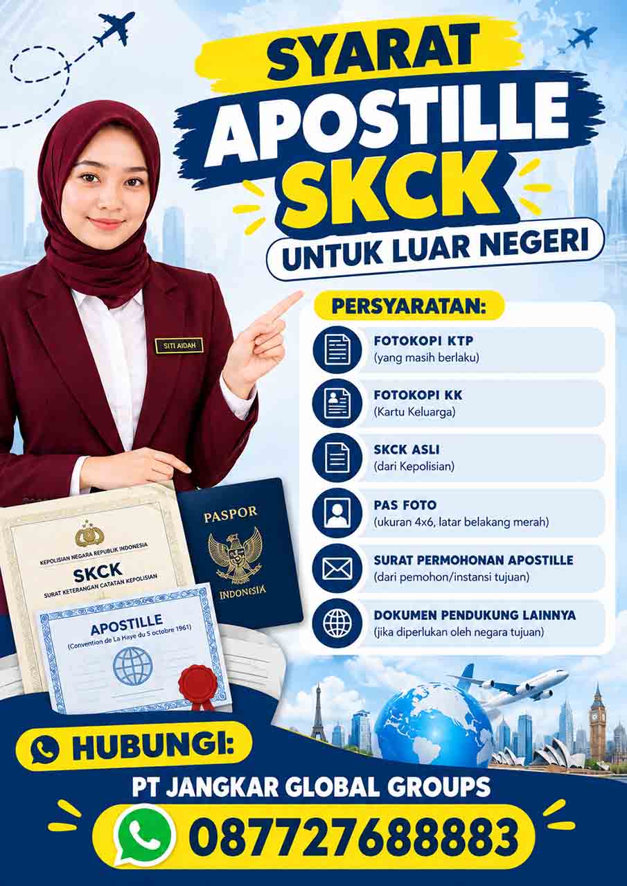Syarat Apostille SKCK untuk Luar Negeri Syarat Apostille SKCK untuk Luar Negeri