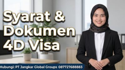 Syarat & Dokumen 4D Visa