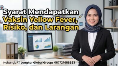 Syarat Mendapatkan Vaksin Yellow Fever, Risiko, dan Larangan