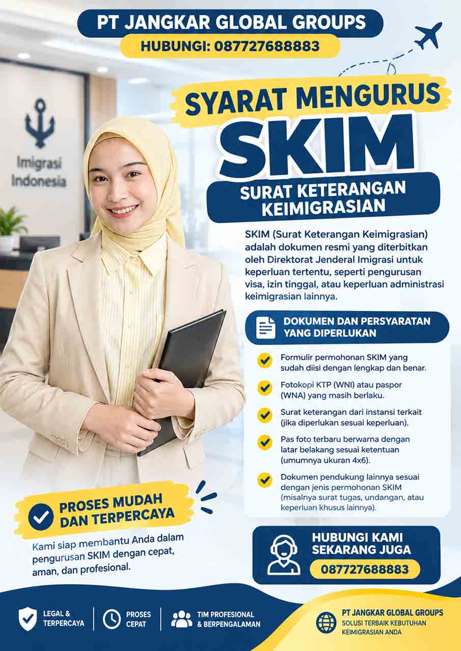 Syarat Mengurus SKIM Surat Keterangan Keimigrasian