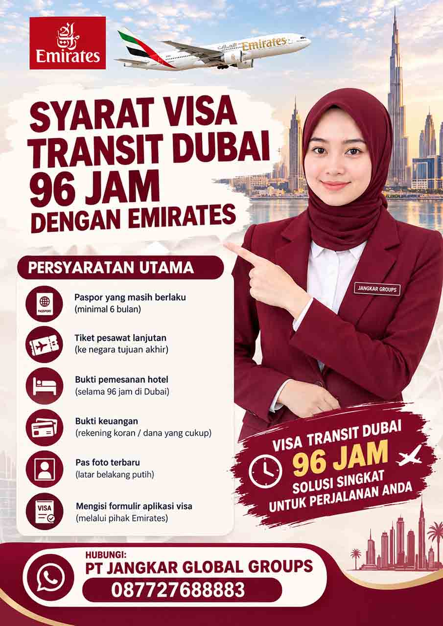 Syarat Visa Transit Dubai 96 Jam dengan Emirates Syarat Visa Transit Dubai 96 Jam dengan Emirates