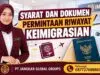 Syarat dan Dokumen Permintaan Riwayat Keimigrasian