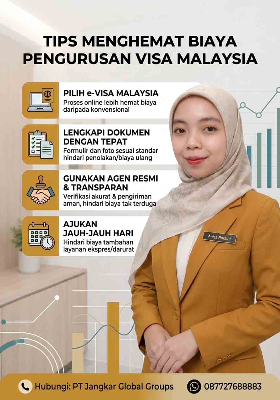 Tips Menghemat Biaya Pengurusan Visa Malaysia Tips Menghemat Biaya Pengurusan Visa Malaysia