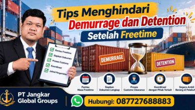 Tips Menghindari Demurrage dan Detention Setelah Freetime