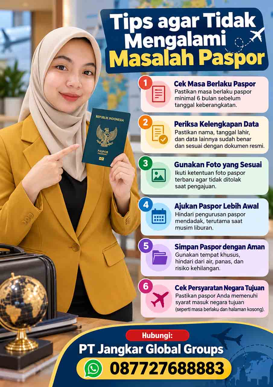 Tips agar Tidak Mengalami Masalah Paspor Tips agar Tidak Mengalami Masalah Paspor