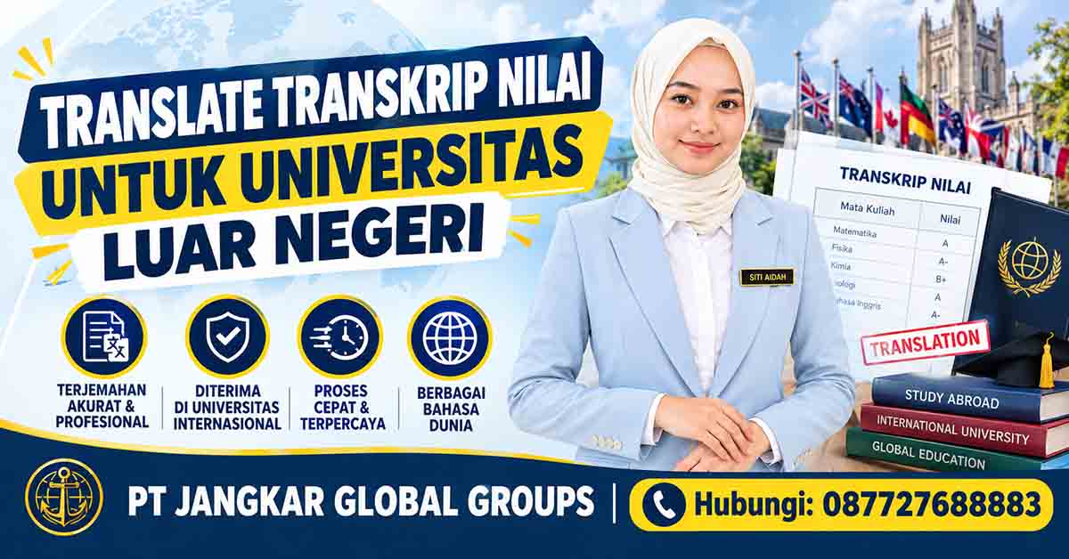Translate Transkrip Nilai untuk Universitas Luar Negeri