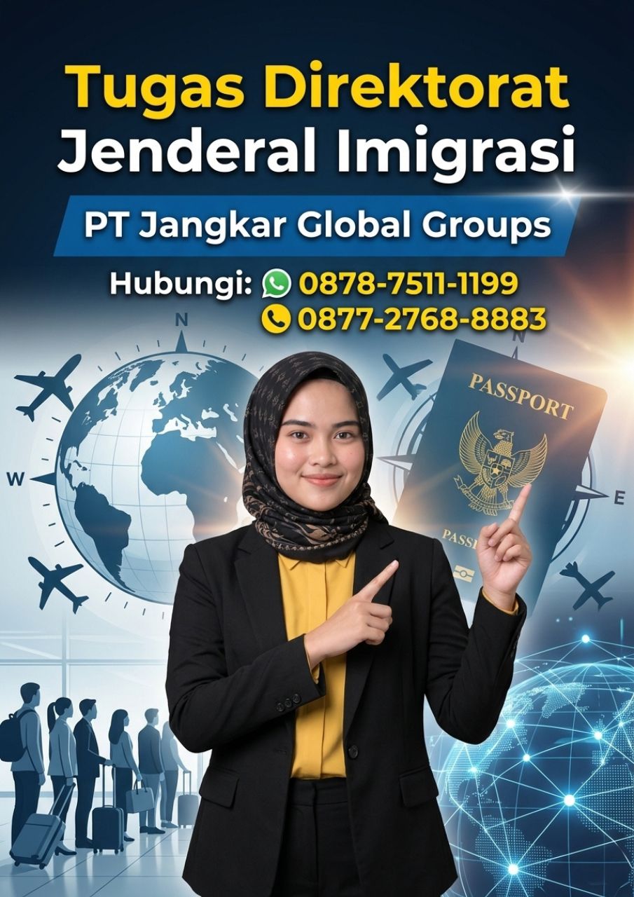 Tugas Direktorat Jenderal Imigrasi