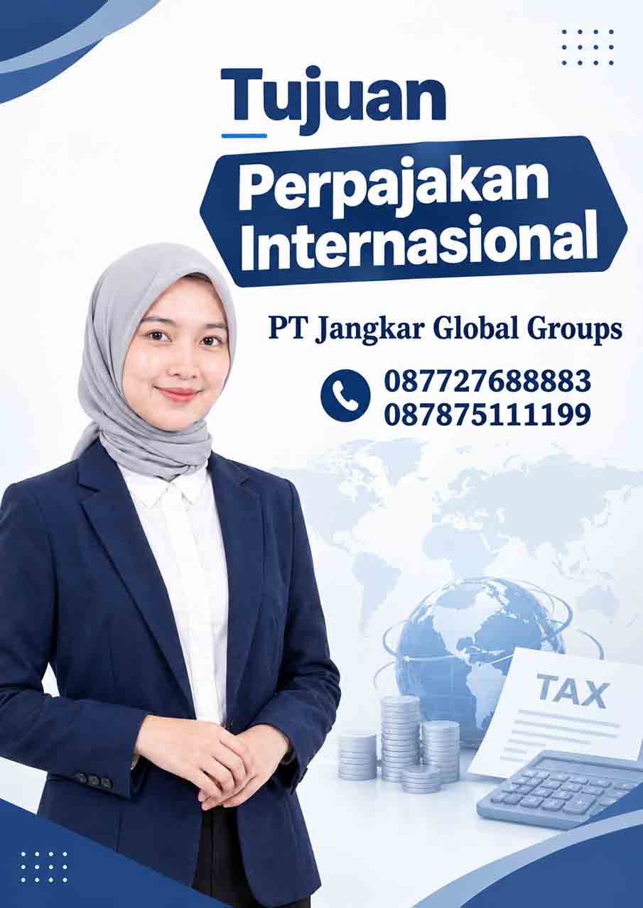 Tujuan Perpajakan Internasional