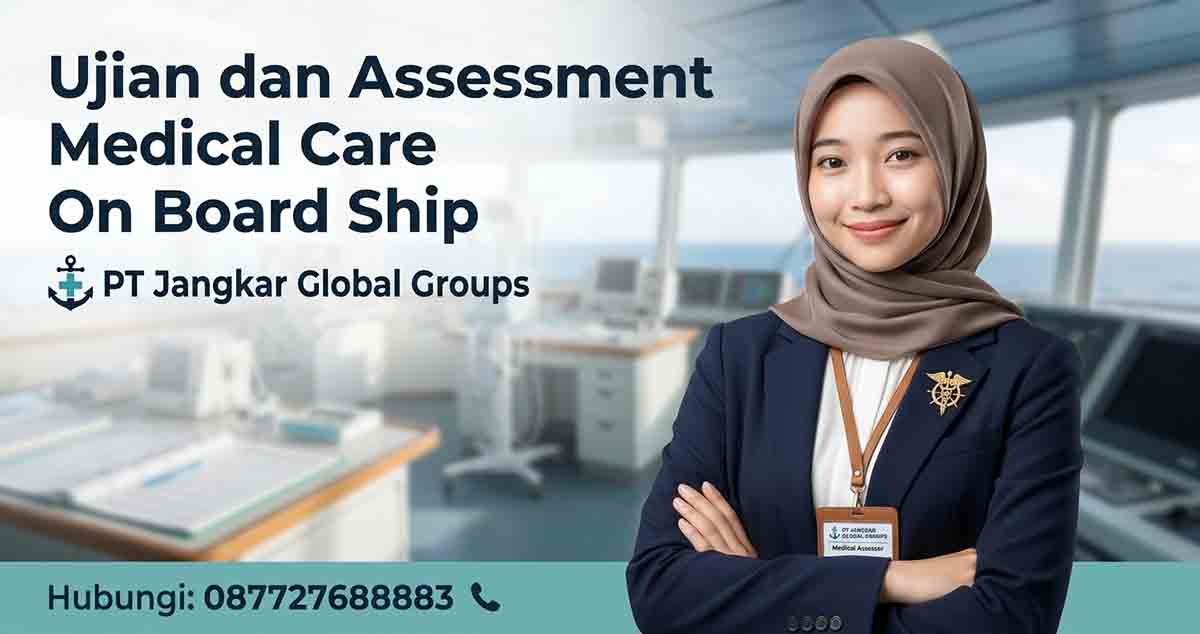 Ujian dan Assessment Medical Care On Board Ship